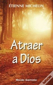 Capa do artigo Atraer A Dios