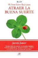 Atraer La Buena Suerte