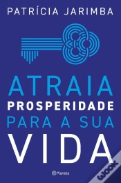 Capa do artigo Atraia Prosperidade para a Sua Vida