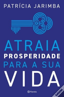 Capa do artigo Atraia Prosperidade para a Sua Vida