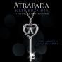 Atrapada - Preview
