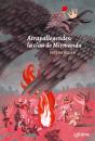 Atrapallegendes: La Clau De Mirmanda - Preview