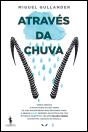 Através da Chuva - Preview