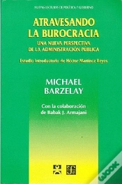 Capa do artigo Atravesando La Burocracia (Nueva Perspectiva De Administracion Publica)