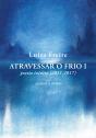 Atravessar o Frio I - Preview