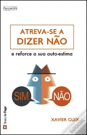 Atreva-se a Dizer Não!