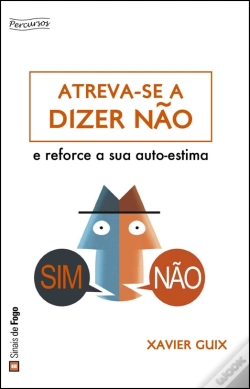 Capa do artigo Atreva-se a Dizer Não!