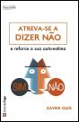 Atreva-se a Dizer Não! - Preview