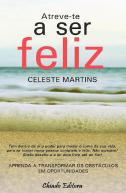 Atreve-te a Ser Feliz