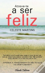 Capa do artigo Atreve-te a Ser Feliz