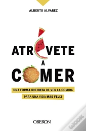 Atrévete A Comer