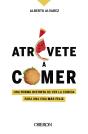 Atrevete A Comer - Preview