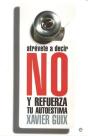 Atrevete A Decir No - Preview