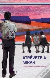 Capa do artigo Atrévete A Mirar