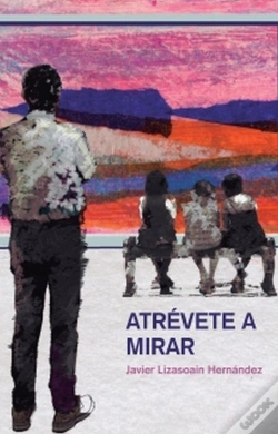Capa do artigo Atrévete A Mirar