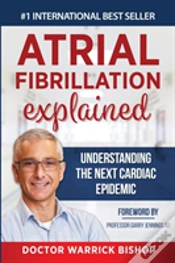 Capa do artigo Atrial Fibrillation Explained