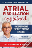 Atrial Fibrillation Explained