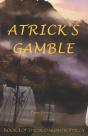 Atrick'S Gamble - Preview