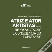 Atriz e Ator Artistas - Volume I