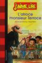 Atroce Monsieur Terroce (L') - N31 - Avril 2013 - Preview