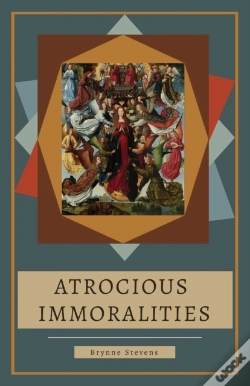 Capa do artigo Atrocious Immoralities