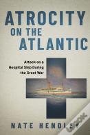 Atrocity On The Atlantic