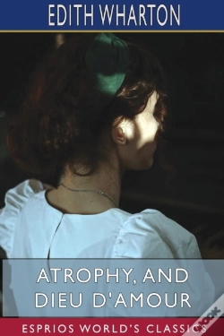 Capa do artigo Atrophy, And Dieu D'Amour  Esprios Class