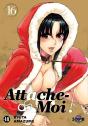 Attache-Moi ! T16 - Preview