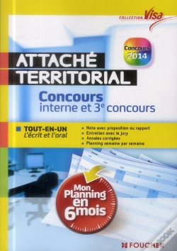 Capa do artigo Attaché Territorial ; Concours Interne Et 3ème Concours ; Mon Planning En 6 Mois