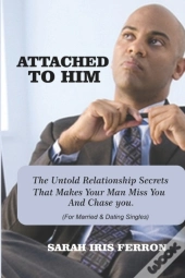 Attached To Him