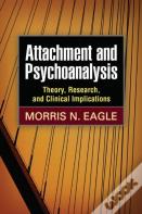 Attachment And Psychoanalysis