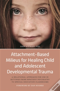 Capa do artigo Attachment-Based Milieus For Healing Child And Adolescent Developmental Trauma