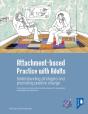 Attachment-Based Practice With Adults - Preview