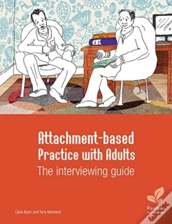 Capa do artigo Attachment-Based Practice With Adults: The Interviewing Guide