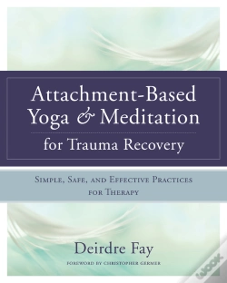 Capa do artigo Attachment-Based Yoga & Meditation For Trauma Recovery