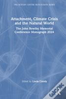 Attachment, Climate Crisis And The Natural World