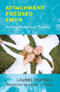 Attachment-Focused Emdr - Preview