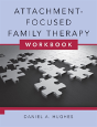 Attachment-Focused Family Therapy Workbook - Preview