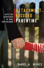 Attachment-Focused Parenting - Preview