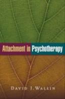 Attachment In Psychotherapy