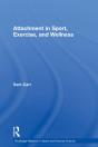 Attachment In Sport, Exercise And Wellness - Preview
