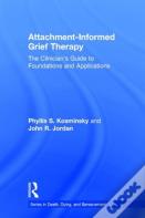 Attachment-Informed Grief Therapy