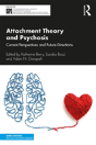Attachment Theory And Psychosis - Preview