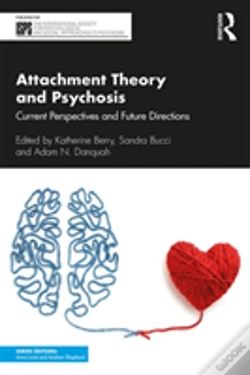 Capa do artigo Attachment Theory And Psychosis