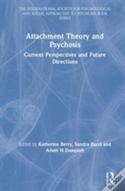 Capa do artigo Attachment Theory And Psychosis