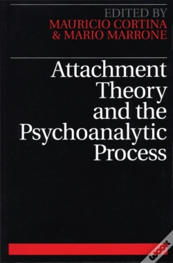 Capa do artigo Attachment Theory And The Psychoanalytic Process
