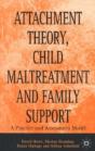 Attachment Theory, Child Maltreatment And Family Support - Preview