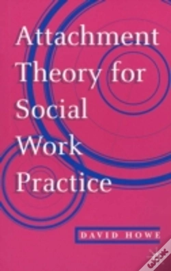 Capa do artigo Attachment Theory For Social Work Practice