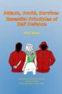 Attack, Avoid, Survive: Essential Principles Of Self Defence - Preview