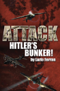 Attack Hitler'S Bunker! - Preview